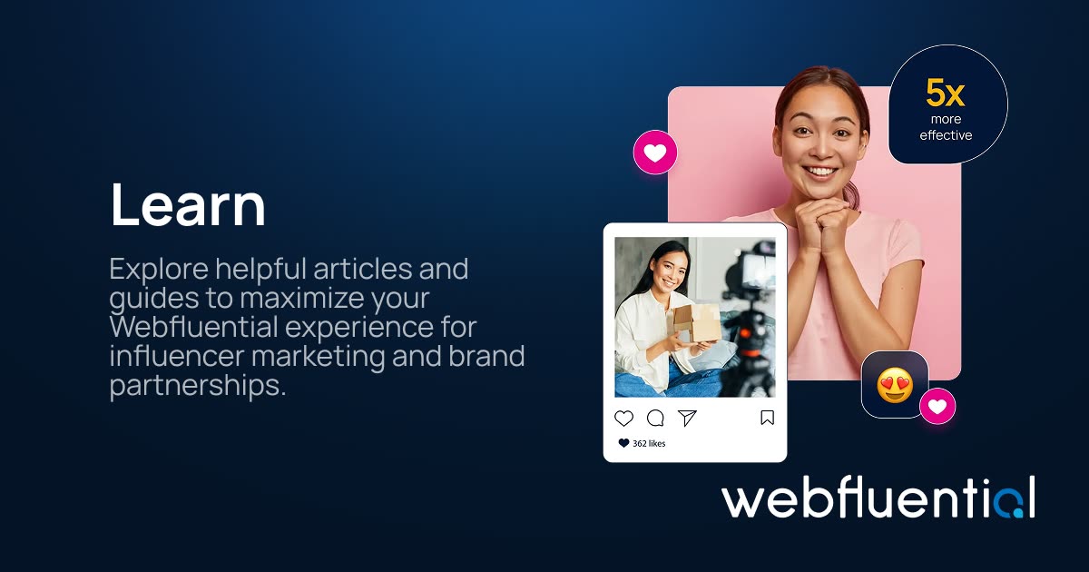 Learn how to use Webfluential | Webfluential